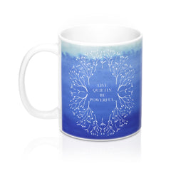Sapphire Blue Quietly Powerful Mug